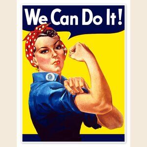 Rosie The Riveter We Can Do It Poster_ 165